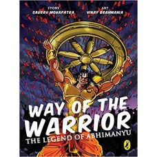The Way of the Warrior: The Legend of Abhimanyu 